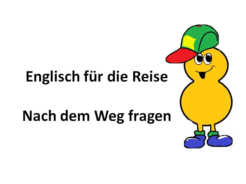 Nach dem Weg fragen