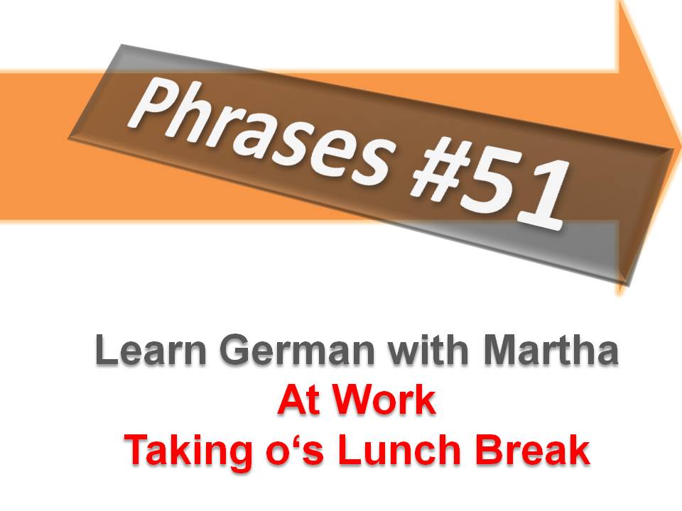 Pr�sentation - 51. At Work - Lunch Break - Deckblatt