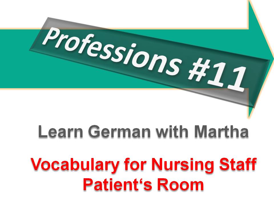 Pr�sentation - Professions 11 - Vocabulary Patient's Room - Deckblatt