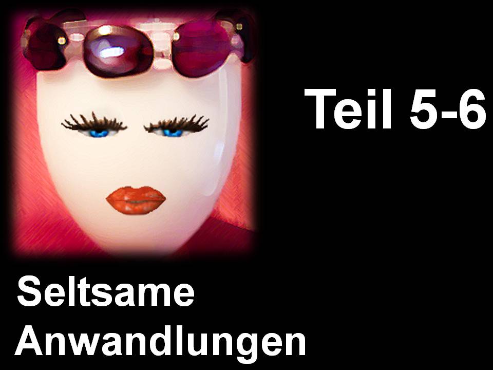 Teil 5-6